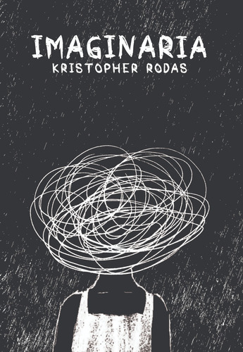 Imaginaria De Kristopher Rodas.