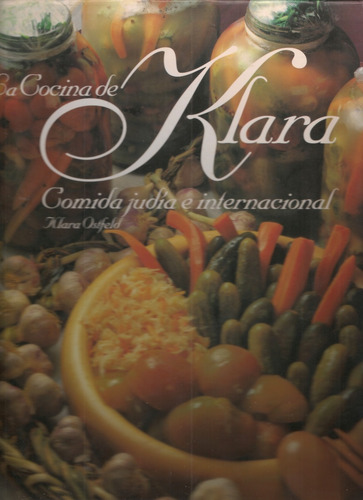 La Cocina De Klara Comida Judía E Internacional / K Ostfeld (Usado)