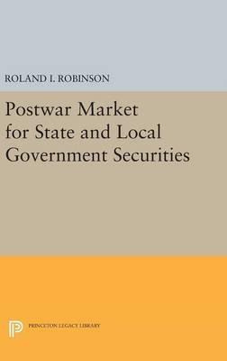 Libro Postwar Market For State And Local Government Secur...