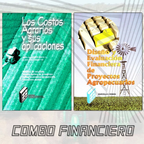 Combo Financiero. Costos Agrarios + Diseno Evaluacion (oge)