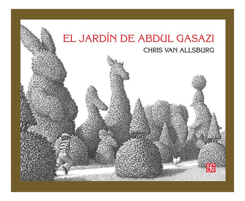 El Jardin De Abdul Gasazi