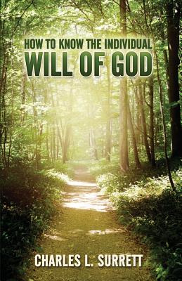 Libro How To Know The Individual Will Of God - Surrett, C...
