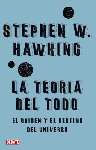 Teoria Del Todo,la - Hawking,stephen