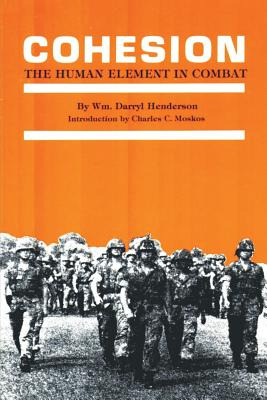 Libro Cohesion: The Human Element In Combat - Henderson, ...