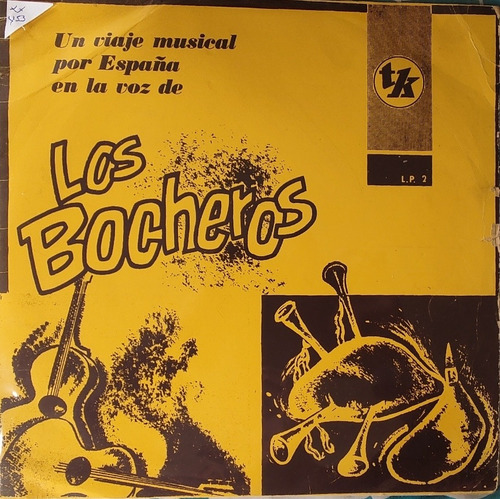 Vinilo Lp Los Bocheros Un Viaje Musical Por España (xx453. (Usado)