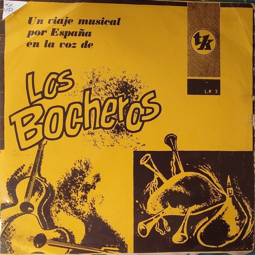 Vinilo Lp Los Bocheros Un Viaje Musical Por España (xx453.