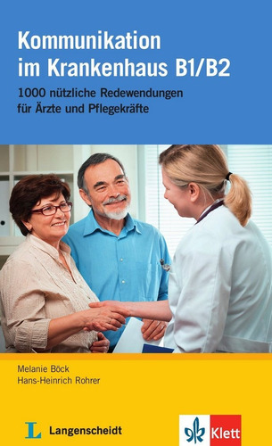 Kommunikation Im Krankenhaus B1/b2 - Rohrer, Hans-heinrich