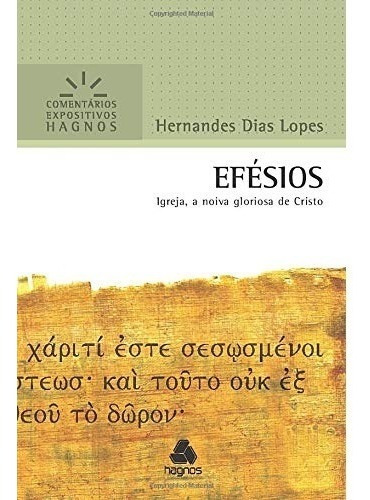 Livro Efesios - Comentários Expositivos Hagnos
