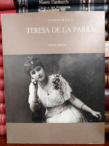 Iconografía De Teresa De La Parra, Velia Bosch