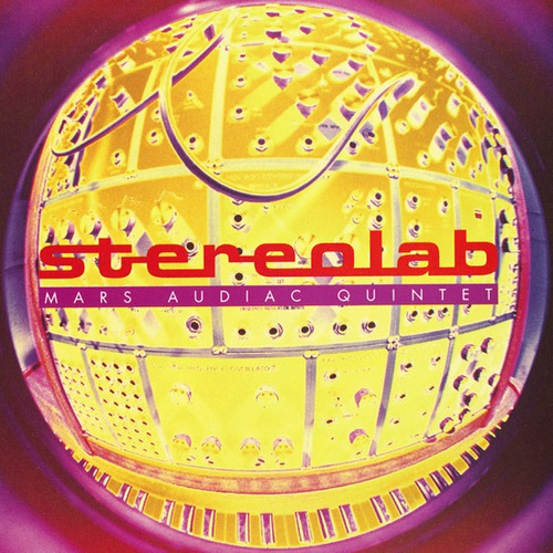 Stereolab - Mars Audiac Quintet (expanded Edition); 3x Lp
