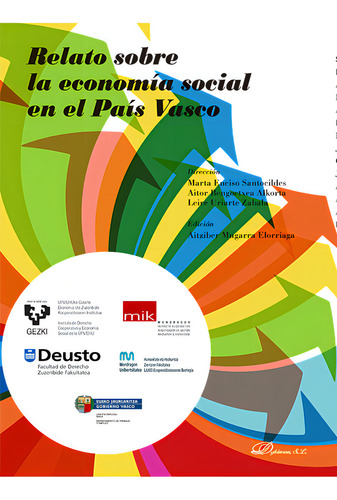 Relato Sobre La Economia Social En El Pais Vasco, De Aa.vv.. Editorial Dykinson, S.l., Tapa Blanda En Español