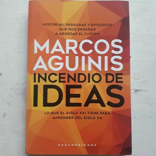 Incendio De Ideas Marcos Aguinis