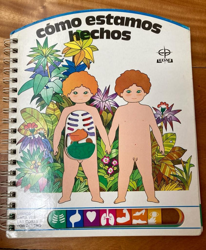 Libro Del Cuerpo Humano Para Niños: Cómo Estamos Hechos