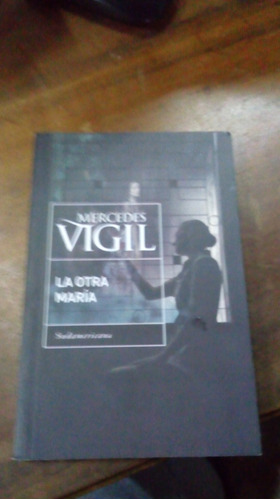 Libro La Otra María   Mercedes Vigil