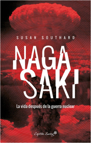  Nagasaki : La Vida Después De La Guerra Nuclear 