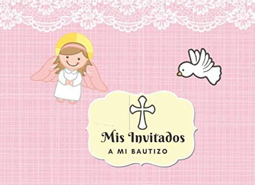 Libro: Mis Invitados A Mi Bautizo: Libro De Firmas Para Baut