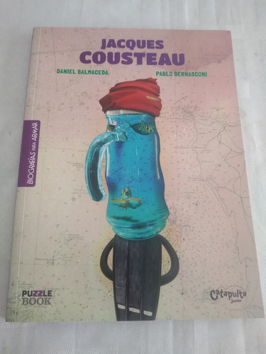 Libro Jacques Cousteau, Ed. Catapulta Junior