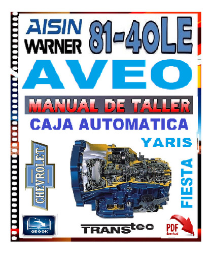 Caja Chevrolet Aveo Aw8140le Manual De Taller Reparación