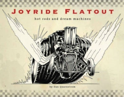 Libro Joyride Flatout: Hot Rods And Dream Machines - Dan ...