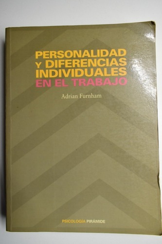 Personalidad Y Diferencias Individuales En El Trabajo   C153