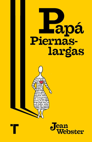 Papá Piernaslargas  - Jean Webster