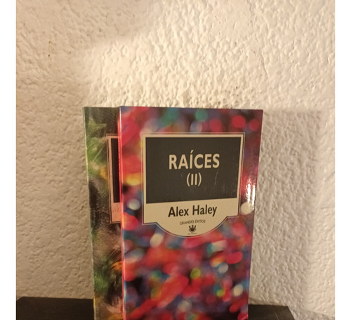 Raíces 1y 2 (rba) - Alex Haley