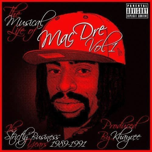 Cd: Mac Dre Musical Life Of Mac Dre 1: Strictly Business Yea