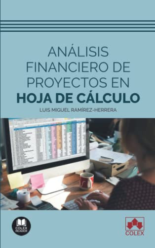 Analisis Financiero De Proyectos En Hoja De Calculo - Ramire