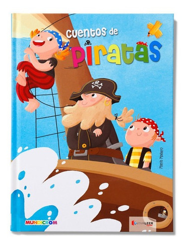 Cuentos De Piratas (tapa Dura) / Mundicrom