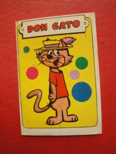 Figuritas Comicas Año 1969 Stickers Don Gato