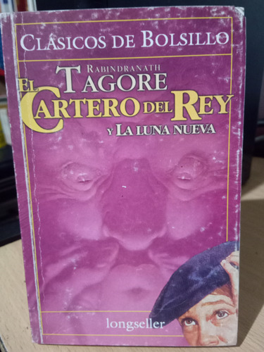 Cartero Del Rey Y La Luna Nueva (coleccion Clasicos De Bolsi