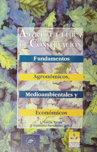 Agricultura De Conservacion - Garcia Torres Luis