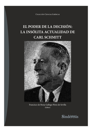 Libro El Poder De La Decision La Insolita Actualidad De C...