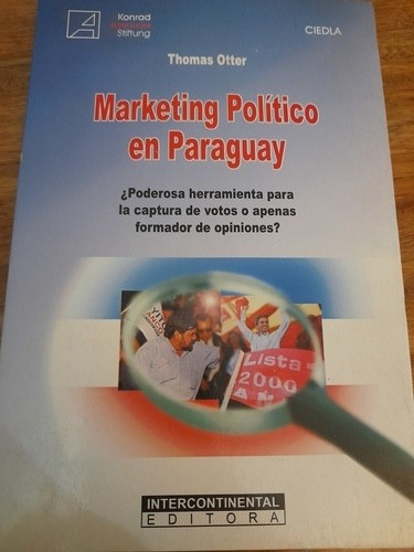 Marketing Político En Paraguay Thomas Otter