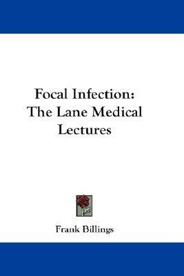 Libro Focal Infection - Frank Billings