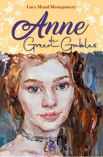 Anne De Green Gables, De Montgomery Maud. Editora Camelot Editora, Capa Mole, Edição 1 Em Português, 2023