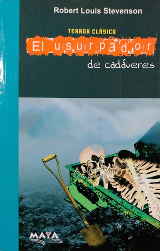 El Usurpador De Cadáveres - Robert Louis Stevenson