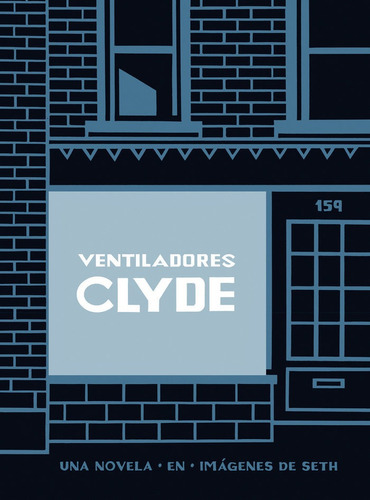 Ventiladores Clyde, De Seth. Editorial Salamandra, Tapa Dura En Español