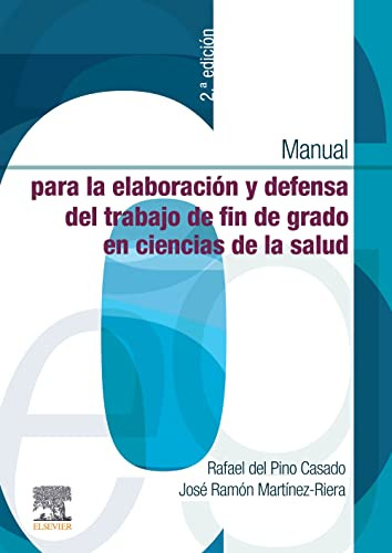 Manual Para La Elaboracion Y Defensa Del Trabajo Fin De Grad