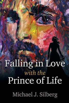 Libro Falling In Love With The Prince Of Life - Silberg, ...