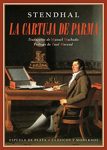 La Cartuja De Parma: 48 (clasicos Y Modernos)