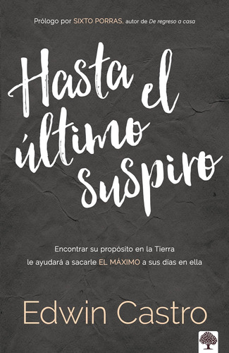 Libro: Hasta El Último Suspiro Until My Last Breath. Finding