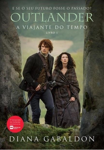 A Viajante Do Tempo -  Outlander Vol1 (capa Serie)