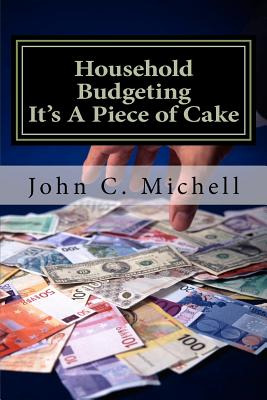 Libro Household Budgeting It's A Piece Of Cake - Michell,...