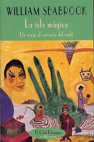 Libro La Isla Mágica De Seabrook W