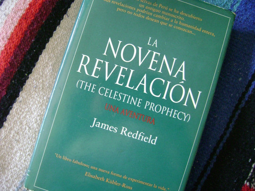 La Novena Revelacion. James Redfield. Tapa Dura