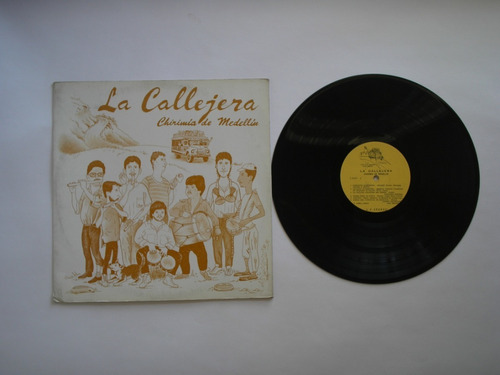 Lp Vinilo La Callejera Chirimia De Medellin Colombia 1989