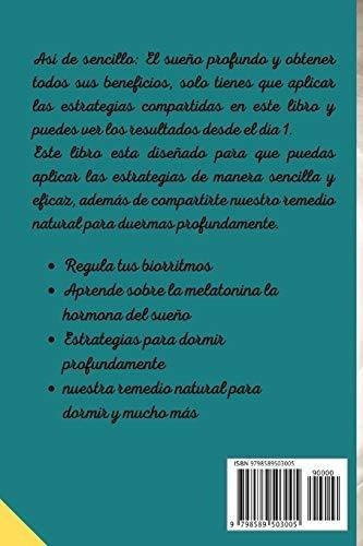 Dormir Bien Y Mejor Sueño Profundo Manual, Guia,..