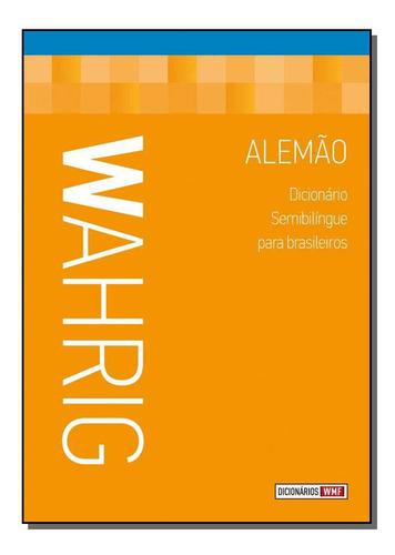 Livro Wahrig - Dicionário Semibilíngue Para Brasileiros