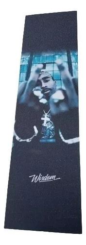 Lija Para Skate Griptape Wisdom Tupac Fuck The Rest / Renace